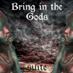 Bring in the Gods (SUITE) - uso-privato