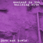 Weekend in the Building Site (03 - Jars and Bowls) - uso-privato